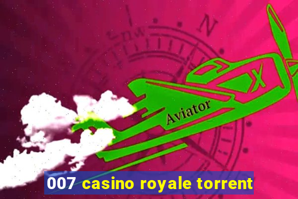 007 casino royale torrent